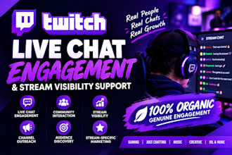 provide organic twitch live chat engagement stream promotion