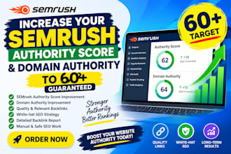 increase semrush authority score, score domain authority score 60 plus guarantee