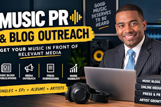 do music PR and blog outreach to get your music featured