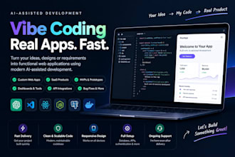 do vibe coding and ai assisted web app development