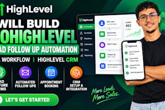 build gohighlevel lead follow up automation ghl workflow highlevel crm