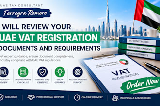 review your uae vat registration documents and requirements