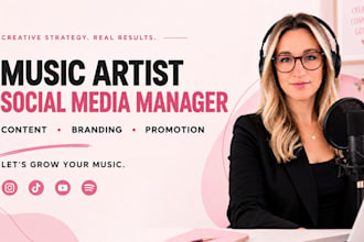 be your music artist social media manager, content creator and brand consultant