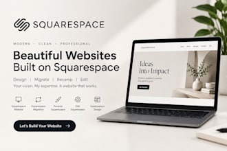 build, revamp, redesign, or migrate and SEO optimsed your squarespace website