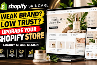design luxury shopify skincare stores solving poor branding, low trust