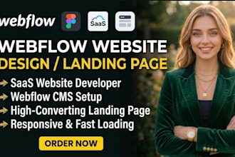 webflow website design, webflow landing page webflow cms, saas website developer