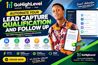 automate your lead capture qualification and follow up