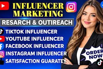 do influencer marketing, influencer research and outreach for your brand