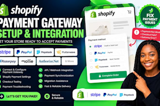 integrate shopify payment gateway, payment API, fix checkout setup errors