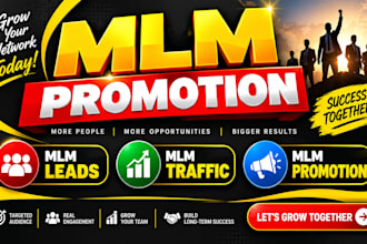 promote your MLM business, network marketing, MLM leads and MLM traffic