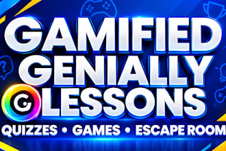 create and design a gamified genially lesson, quiz, or digital escape room