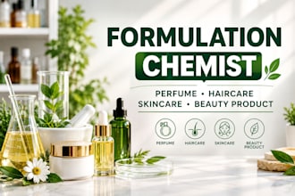 be your cosmetic chemist for perfume and skincare formulation