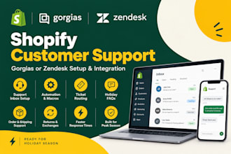 setup gorgias zendesk holiday customer support for shopify stores