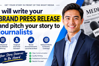 write your brand press release and pitch your story to journalists