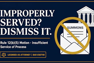 draft a US motion to dismiss for improper service of process rule 1