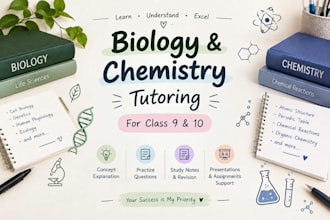 teach biology and chemistry to 9 and 10 students