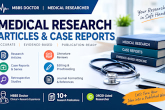 write medical research articles, case reports and case studies