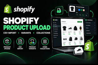 do shopify product upload, import product csv import variant store collection