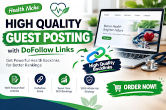 do guest post , high da guest post , health guest post