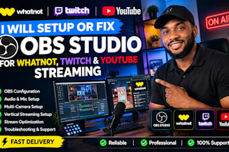 setup or fix obs studio for whatnot, twitch and youtube streaming