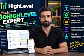 be your gohighlevel expert, ghl funnels, automations, ghl VA