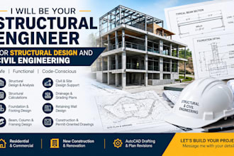 be your structural engineer for structural design and civil engineering