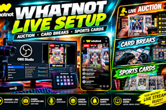 set up your whatnot live stream for auctions card breaks and sports cards