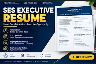 write ats optimized ses executive resume for federal leadership