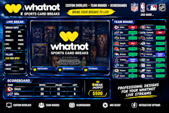 design whatnot sports card break overlays, team boards and scoreboards