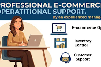 manage ecommerce operations and customer support