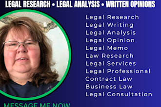 provide professional legal research, legal opinions and legal analysis