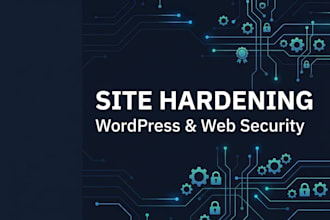 harden and secure your wordpress site or web application