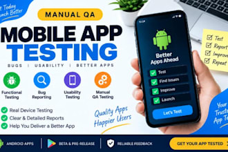 do manual QA testing mobile app testing and bug reporting