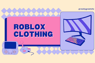 create roblox clothing for you