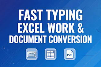 do fast typing ,excel work and document conversion
