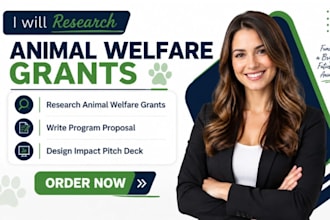 research animal welfare grants write program proposal design impact pitch deck