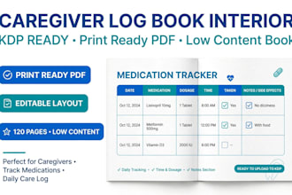design kdp low content interior for caregiver log book tracker and journal