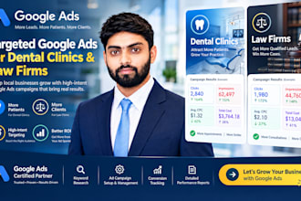 run google ads for dental and law firms to get more leads