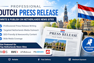write and publish dutch press release on top netherland premium news sites