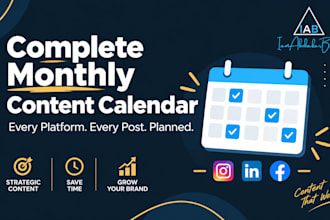 create a complete monthly social media content calendar for your brand