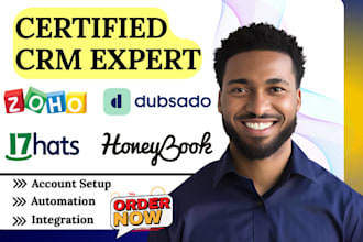 setup and customize zoho CRM dubsado honeybook workflow automation 17hats expert