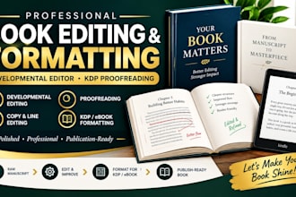 book editing and formatting, developmental editor, manuscript KDP proofreading