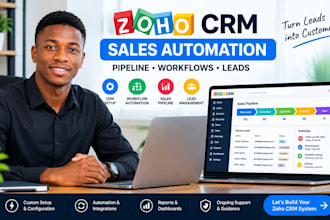 build zoho CRM sales pipeline and workflow automation