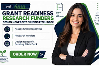 assess grant readiness research funders design nonprofit funding pitch deck