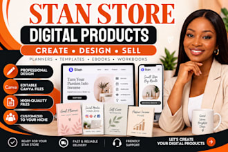 create and design digital products for your stan store
