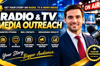 pitch press releases to radio, TV, journalists, news editors and media PR
