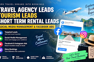 generate travel agency leads tourism leads short term rental leads facebook ads