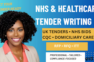 write nhs and healthcare tenders, cqc bids and UK healthcare proposals