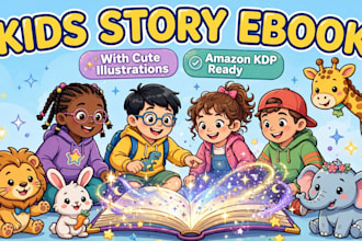 write and design children story ebook with illustrations