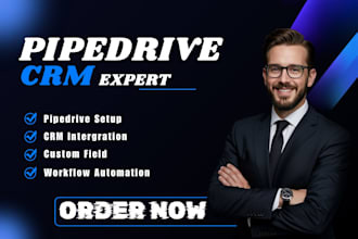 setup and customize pipedrive, workflow and automation